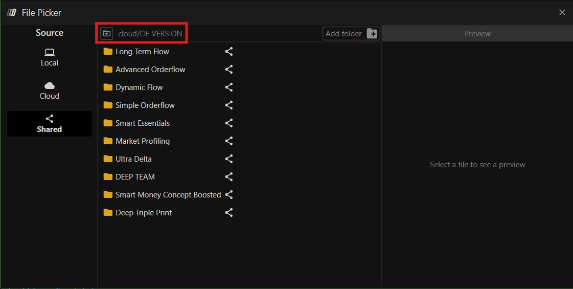 The File Picker on Shared, cloud/OF VERSION path, listing the OrderFlow templates.